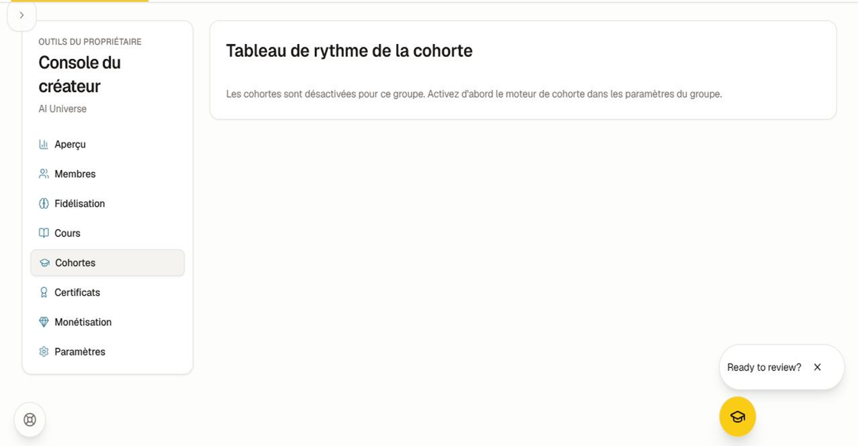 État vide de l'espace de travail des cohortes affiché lorsque le moteur de cohortes n'est pas activé.