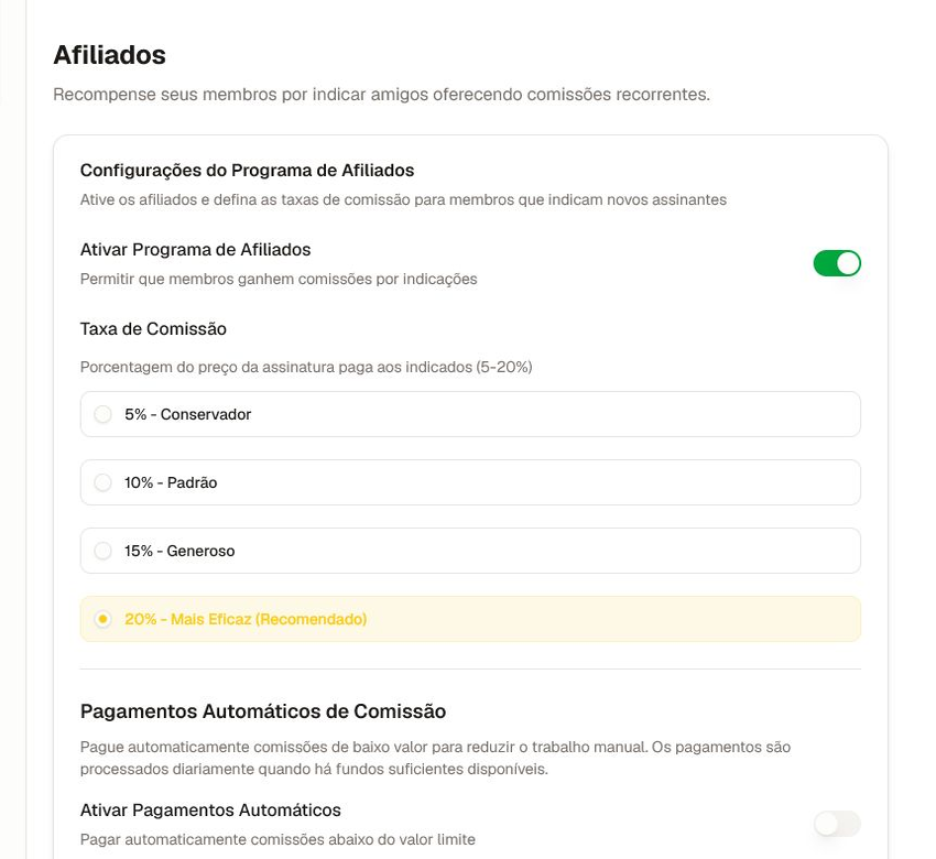 Documente a política de comissão e pagamento antes de habilitar indicações. Configurações de afiliados com habilitação, opções de comissão, controles de pagamento automático e um link de indicação.